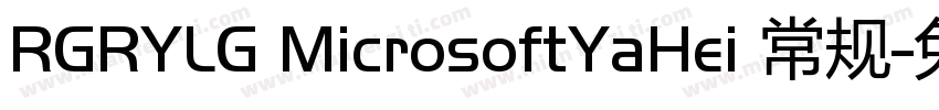 RGRYLG MicrosoftYaHei 常规字体转换